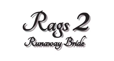 Rags 2 Run Away Bride Logo